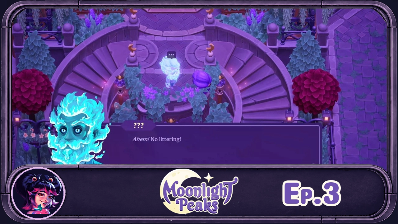 Moonlight Peaks Ep3 video thumbnail