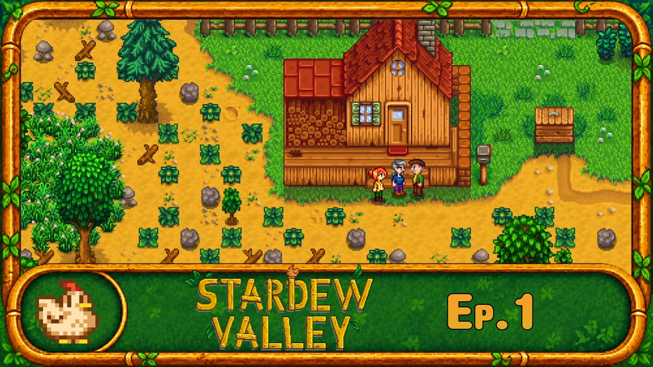 Stardew Valley S1Ep1 video thumbnail
